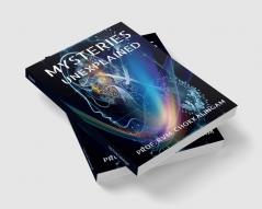 Mysteries : Unexplained