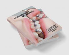 INTERDISCIPLINARY ORTHODONTICS