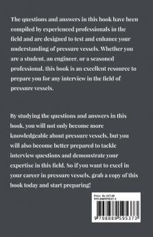 Pressure Vessel interview Questions and Answers : for a Successful Career in Pressure Vessel Technology