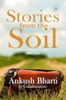 Stories from the Soil