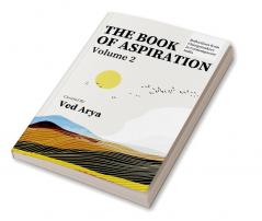 The Book of Aspiration - Vol 2 : Reflections from Changemakers in Contemporary India