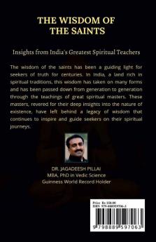 The Wisdom of the Saints : Insights from India's Greatest Spiritual Teachers