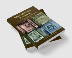 From Silence to Sound : A Cultural and Historical Study of Indian Cinema