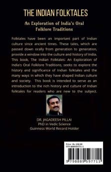 The Indian Folktales : An Exploration of India's Oral Folklore Traditions