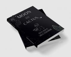 MOON AND CACTUS : poems