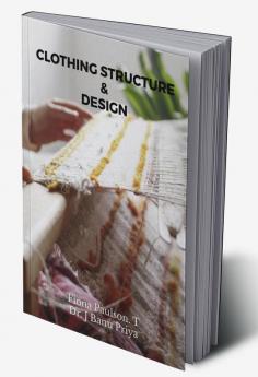 Clothing Structure &amp;amp; Design