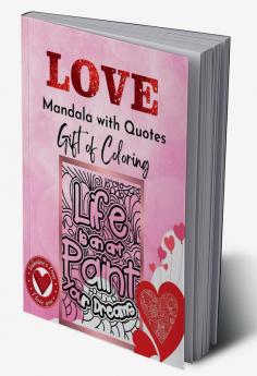 Love Mandala with Quotes: Relaxing &amp; Stress Buster Gift of Coloring for Couples Pages 65 Jumbo Size by Three Trees