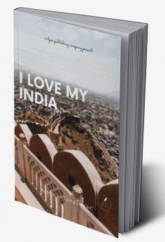 I Love my india