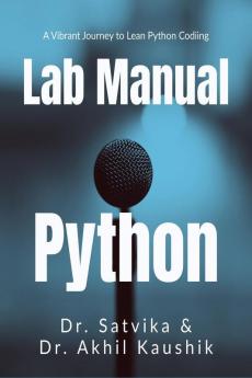 Python Lab Manual : Lab Manual for Python Programming Language