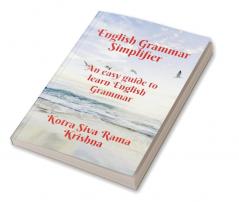 English Grammar Simplifier : An easy guide to learn English Grammar