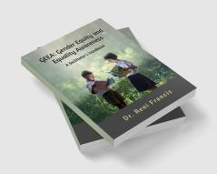 GEEA - Gender Equity and Equality : A facilitator's handbook