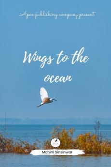 Wings to the ocean