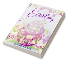 Happy Easter Coloring Book for Adults : Adorable Easter Designs with Eggs Bunnies and more