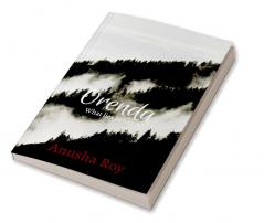 Orenda : what lies beneath the surface?