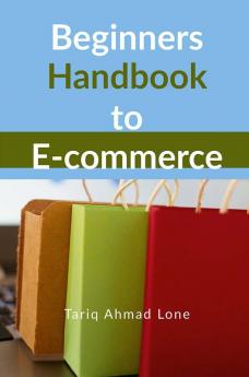 Beginners Handbook to E-commerce