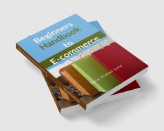 Beginners Handbook to E-commerce