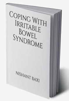 Coping With Irritable Bowel Syndrome