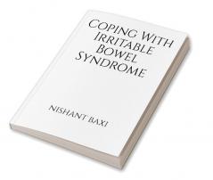 Coping With Irritable Bowel Syndrome