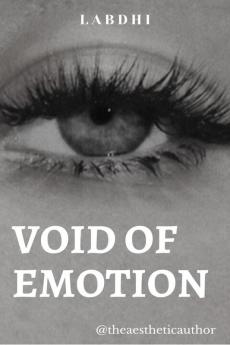 Void Of Emotion