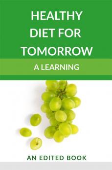 Healthy Diet for Tomorrow: A learning