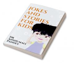 JOKES AND STORIES FOR KIDS