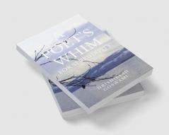 A POET’S WHIM FOR SERENDIPITY