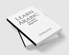 Learn Arabic : For Adult Beginners