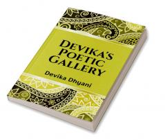 Devika's Poetic Gallery