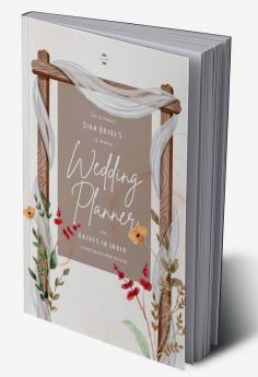 The Ultimate Sikh Bride’s 12-Month Wedding Planner for Brides in India -Flora Woodland Edition : Plan Your Perfect Wedding in India with Ease