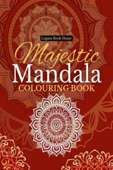 MAJESTIC MANDALA COLOURING BOOK