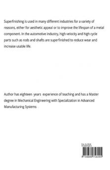 Metal Grinding and Superfinishing Processes : For Mechanical Engineering Students