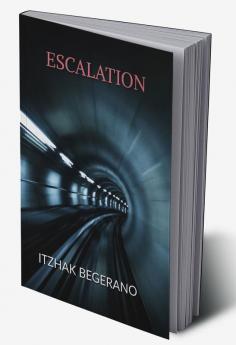 ESCALATION