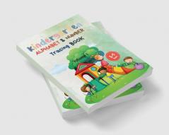 Kindergarten Alphabet and Number Tracing Book : Learning Activity Book for Kids Ages 3-5 Pages 72 Size Jumbo