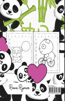 Cute Panda Drawings : Easy Guide Book to Draw Pandas for Kids Ages 5-12