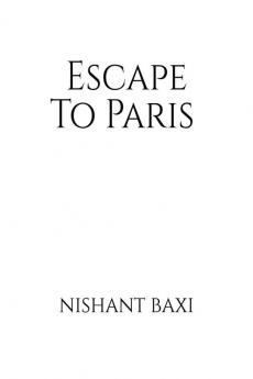 Escape To Paris