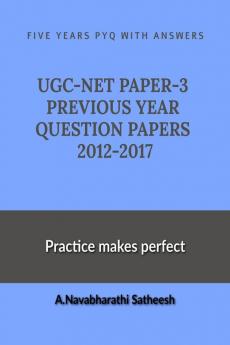 UGC-NET-PAPER-3 ALL PREVIOUS YEAR QUESTION PAPERS 2012-2017