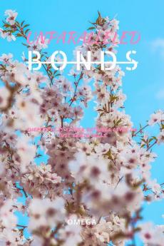 UNPARALLELED BONDS: &quot; I remember this when I study chemistry between lives... &quot;