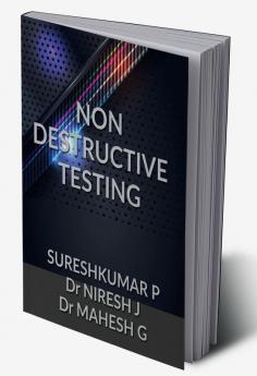 NON DESTRUCTIVE TESTING : NDT