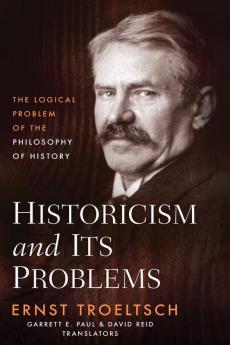 Historicism and Its Problems