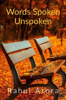Words Spoken Unspoken