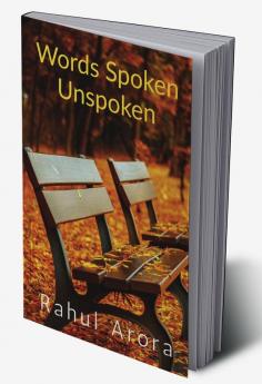 Words Spoken Unspoken