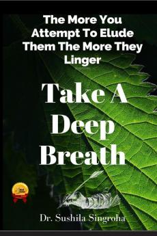 Take A Deep Breath