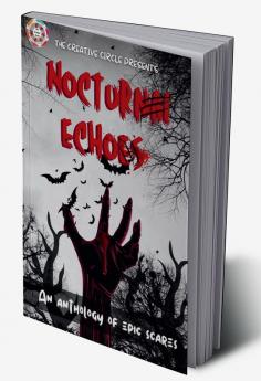 Nocturnal Echoes : An Anthology of Epic Scares