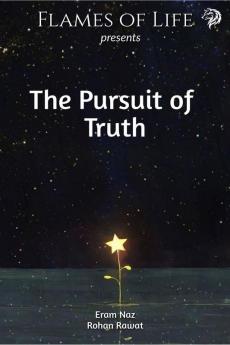 The Pursuit of Truth