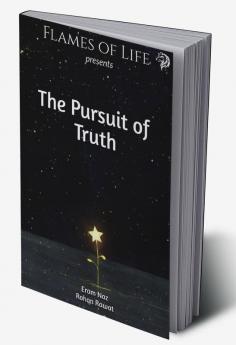 The Pursuit of Truth