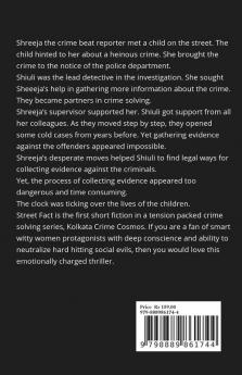 Street Facts : A Thriller Illuminating Darker Mysterious Sides of Streets