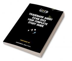 Trademark Agent Exam 2023 Your Complete Study Guide