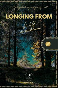 Longings in the wild