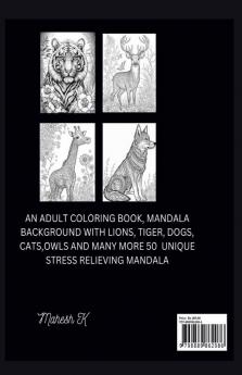 ANIMALS MANDALA : COLORING BOOK FOR STRESS RELIEF