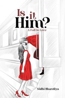 Is It Him? : A Fall In Love.